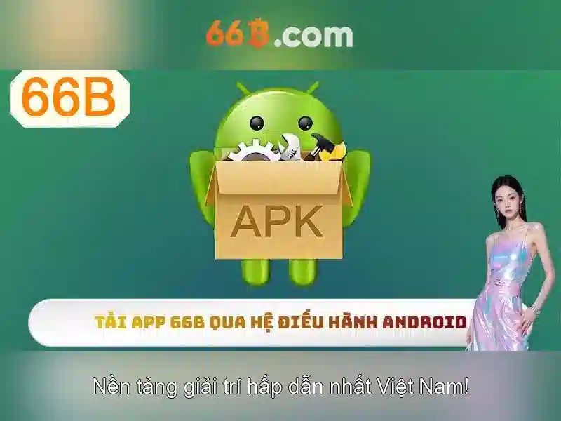 66b: khái niệm, ứng dụng và ý nghĩa
